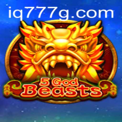 Unveiling 5GodBeasts: The Ultimate Fantasy Strategy Game