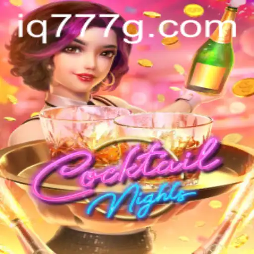 Discover the Thrilling World of CocktailNights with iq777