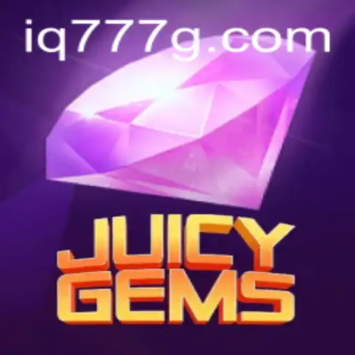 Discover JuicyGems: The Latest Gaming Sensation