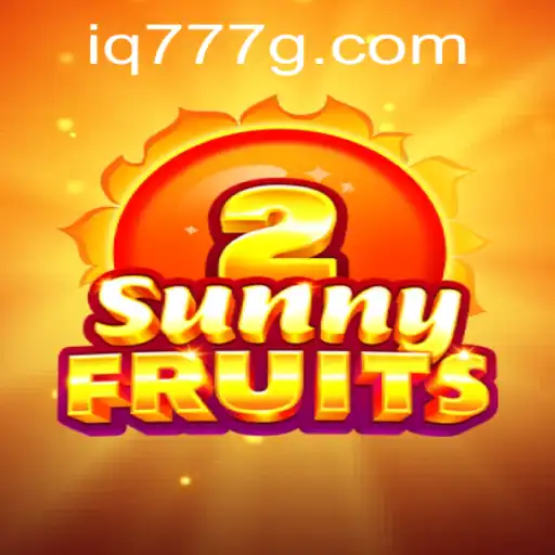 Exploring the Vibrant World of SunnyFruits2 and the Role of IQ777