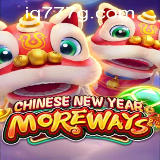 Exploring CHINESENEWYEARMOREWAYS: A Captivating Game Experience with IQ777