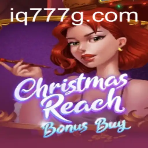 Exploring the Excitement of ChristmasReachBonusBuy: A Festive Gaming Adventure