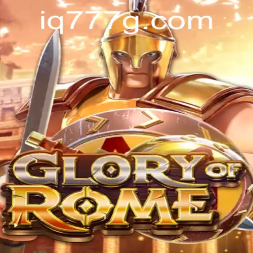 Exploring the Epic Strategies and Intricacies of GloryofRome with iq777