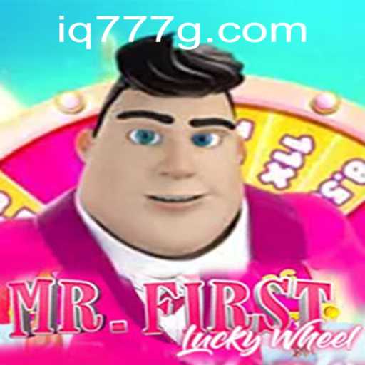 Exploring the Thrills of MrFirstLuckyWheel: A Comprehensive Guide on IQ777