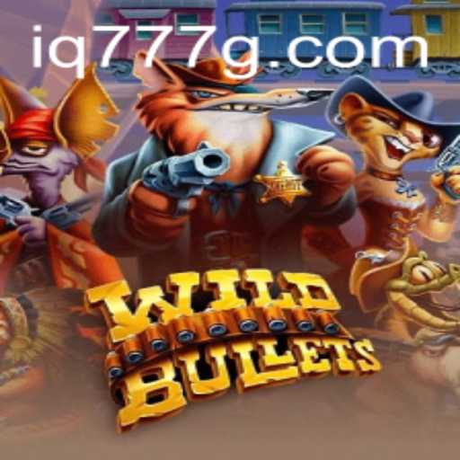 Discover the Thrilling World of WildBullets